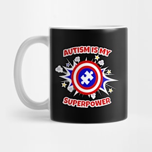 Autism Is My Superpower Cute Autistic Mug